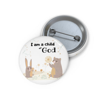 Inspirational Christian-Themed Pin Buttons – Child of God - Woodland Animals