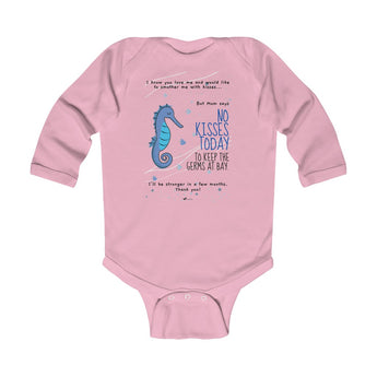 No Kisses Today to Keep the Germs at Bay – Adorable Seahorse - Infant & Toddler Long-Sleeve Bodysuit - Unisex