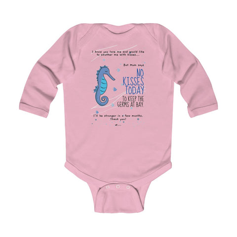 No Kisses Today to Keep the Germs at Bay – Adorable Seahorse - Infant & Toddler Long-Sleeve Bodysuit - Unisex