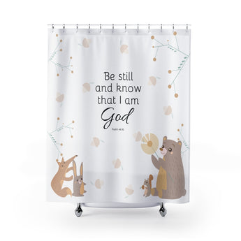 Inspirational Christian Shower Curtain - Woodland Animals - Psalm 46:10, Be Still and Know That I am God