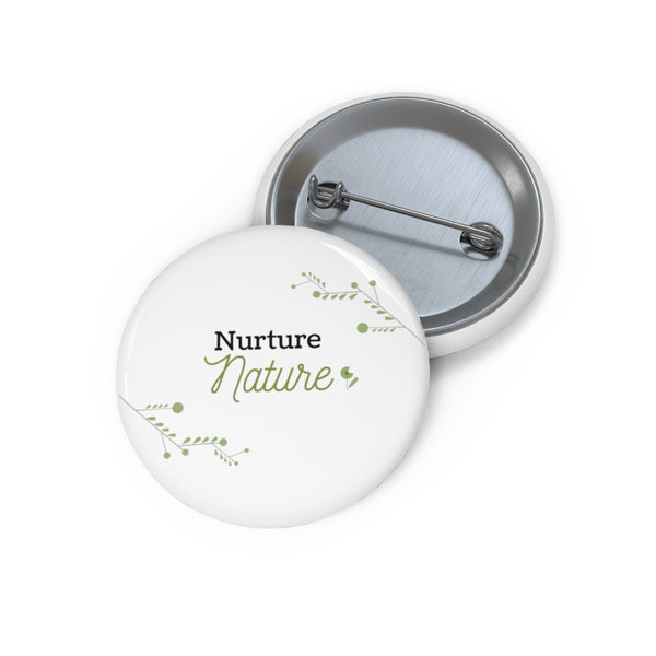 Nurture Nature - Eco Pin Buttons