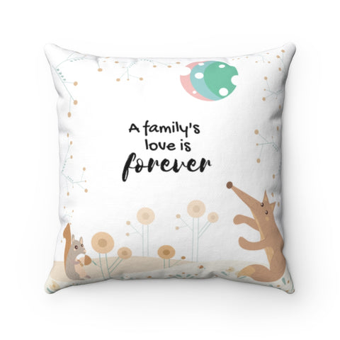 Inspirational Throw Pillow – Forever Loved/A Family’s Love is Forever – Woodland Animals – Spun Polyester, 14”x14”