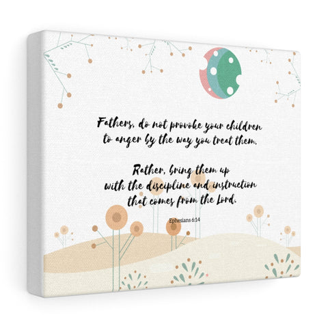 Fathers Do Not Provoke Your Children – Inspirational Christian Art Gallery Wrap for Baby's Nursery – Premium Matte Cotton, 10” x 8”